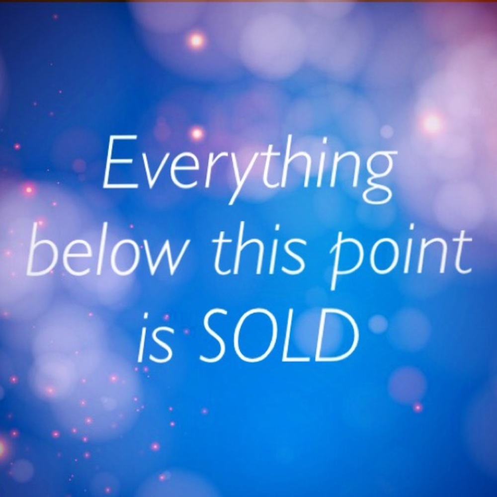 Everything below this point is sold!